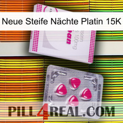 Neue Steife Nächte Platin 15K 32